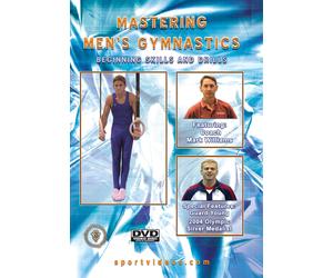 Mastering Men's Gymnastics: Beginning Skills and Drills (DVD) Mark Williams