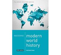 Mastering Modern World History