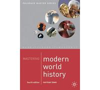 Mastering Modern World History: 4th edition