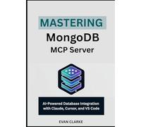 Mastering MongoDB MCP Server: AI-Powered Database Integration with Claude, Cursor, and VS Code