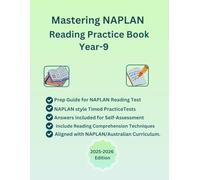 Mastering NAPLAN Reading Practice Book Year-9, Full Length NAPLAN style Reading Tests, Multiple-Choice/Written Response Questions, With Answers, ... Aligned with Australian Curriculum, ACARA