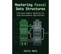 Mastering Pascal Data Structures: Efficient Memory Handling for High-Performance Applications