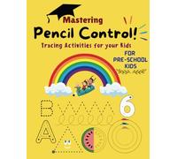Mastering pencil Control: Activity Book for your kids