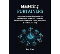 Mastering Portainers: Centralized Container Management & Governance for Docker & Kubernetes Environments with Github Actions ,Prometheus, & Grafana & Trivy