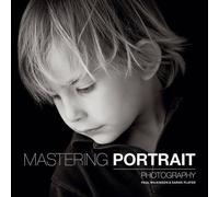 Mastering Portrait Photography by Paul Wilkinson (2015-11-07)