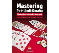 Mastering Pot-Limit Omaha: The Modern Aggressive Approach