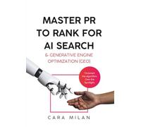 Mastering PR for AI Search & GEO