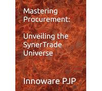 Mastering Procurement: Unveiling the SynerTrade Universe