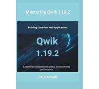 Mastering Qwik 1.19.2: Building Ultra-Fast Web Applications