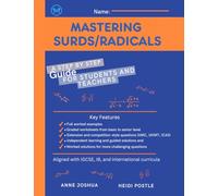 Mastering Surds/Radicals: High School Workbook: Complete Syllabus Coverage with Guided Solutions