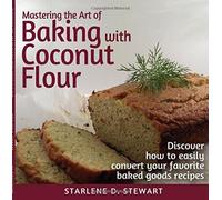 Mastering the Art of Baking with Coconut Flour: Tips & Tricks for Success with T