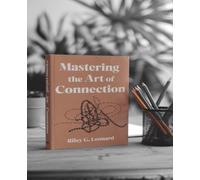 Mastering the Art of Connection: A Comprehensive Handbook for Engaging Conversations with the Male Perspective