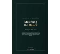Mastering the Basics: Bookkeeping, Made Simple