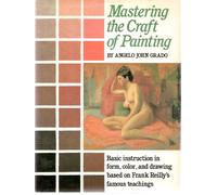 Mastering the Craft of Painting