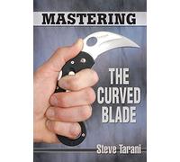Mastering the Curved Blade