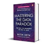 Nitin Seth Mastering the Data Paradox (Copertina rigida)