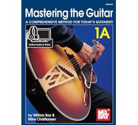 Mastering the Guitar 1a: A Comprehensive Method for Today's Guitatist! - Includes Online Audio/Video (1)