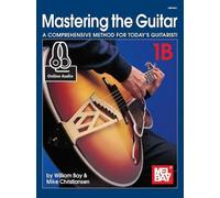 Mastering the Guitar Book 1B (Tascabile)