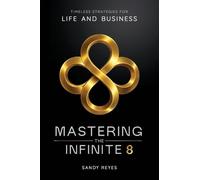 Mastering the Infinite 8