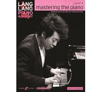 Mastering the Piano Level 4 German Edition (Lang Lang Piano Academy)