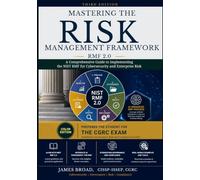 Mastering the Risk Management Framework: RMF 2.0 Color Edition