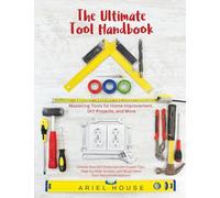Mastering Tools for Home Improvement: Unlock Your DIY Potential with Expert Tips, Step-by-Step Guides, and Essential Tool Recommendations