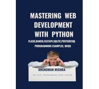 MASTERING Web Development with Python