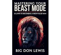 Mastering Your Beast Mode