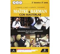 Masterlab. Maître e barman. Vol. unico. Per gli Ist. professionali alberghieri. Con e-book. Con espansione online
