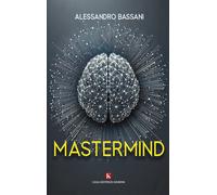 Mastermind - Bassani Alessandro