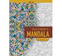 Masterpiece Mandala volume 4 coloring book: Highly detailed mandala coloring book for adults