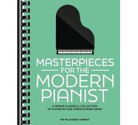 Masterpieces for the Modern Pianist (Tascabile)