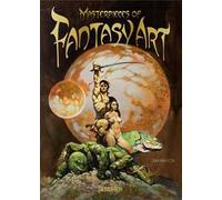 Masterpieces of fantasy art. 45th Ed. Ediz. inglese, francese e tedesca