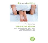 Masters and Johnson: William H. Masters, Scientific Method, Virginia E. Johnson, Human Sexual Response Cycle, St. Louis, Missouri, Washington University in St. Louis