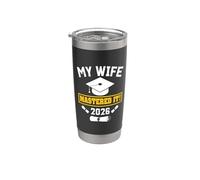 Masters Degree Graduation My Wife Mastered It Class of 2026 Bicchiere termico in acciaio inox doppia parete