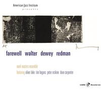 Masters, Mark - Farewell Walter Dewey Redman