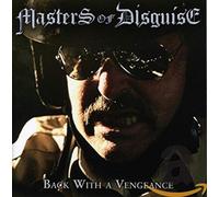 masters of disguise Back With A Vengeance (CD)
