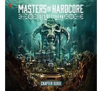 Masters of Hardcore Xlviii - Tides of Tyranny