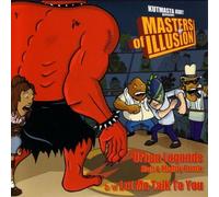 Masters of Illusion - Urban Legends / Let Me Talk to You