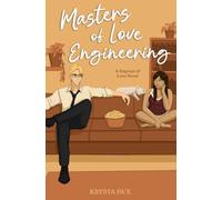 Masters of Love Engineering: 2