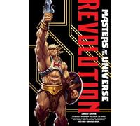 Masters of the Universe: Revolution Library Edition