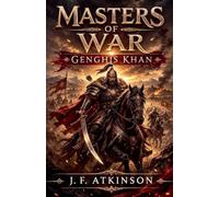 Masters of War: Genghis Khan: 26