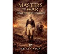 Masters of War: George Washington: 27