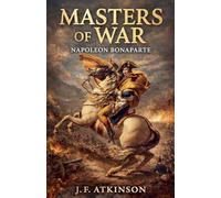 Masters of War: Napoleon Bonaparte: 14