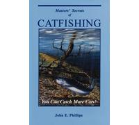 Masters' Secrets of Catfishing (Tascabile) Fresh Water Library