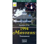 Masters Tournament - Punti salienti del torneo Masters del 1994 [VHS]
