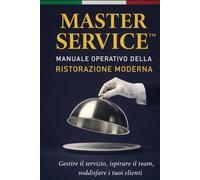 MasterService _ Manuale Operativo della Ristorazione Moderna