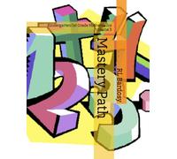 Mastery Path: Kindergarten/1st Grade Mathematics Volume 3