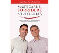 Masticare e sorridere a ogni età: Perché prendersi cura della bocca significa prendersi cura di sé