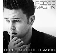 Mastin, Reece - Rebel & The Reason Ep